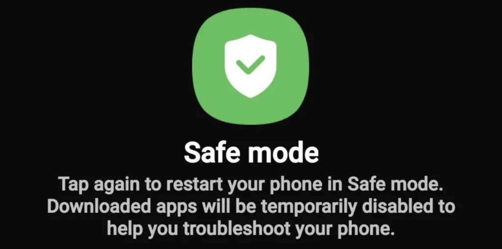 Samsung Galaxy Safe Mode button